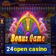 24open casino