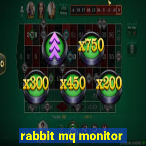 rabbit mq monitor