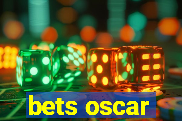 bets oscar