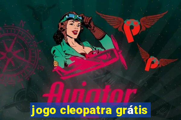 jogo cleopatra grátis