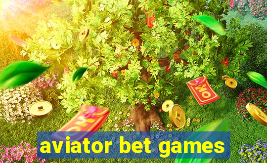 aviator bet games