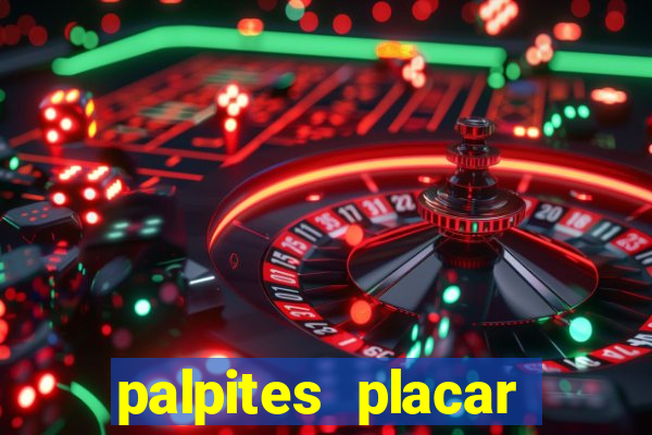 palpites placar exato dos jogos de amanhã