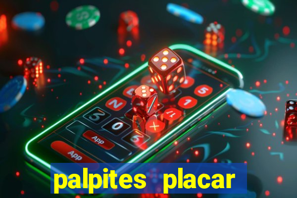 palpites placar exato dos jogos de amanhã