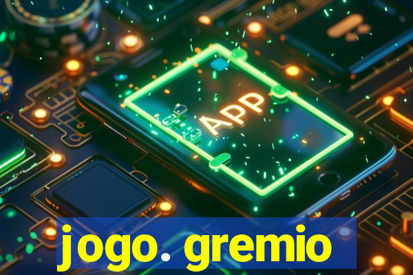 jogo. gremio