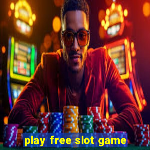 play free slot game