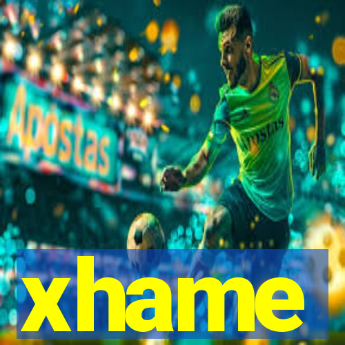 xhame