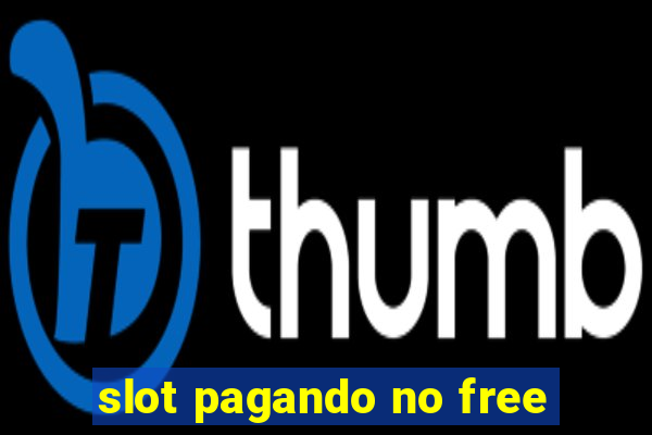 slot pagando no free