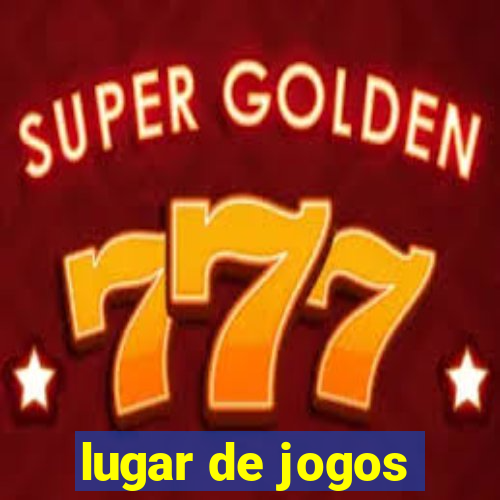 lugar de jogos