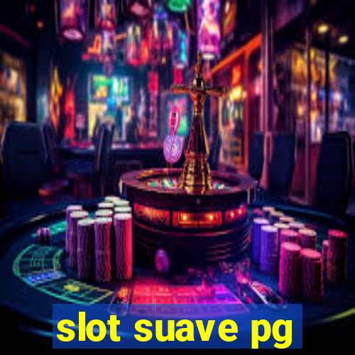 slot suave pg