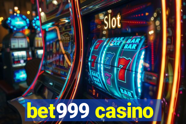 bet999 casino