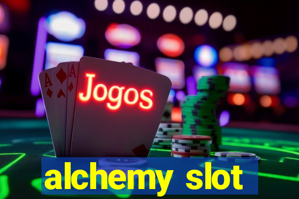 alchemy slot