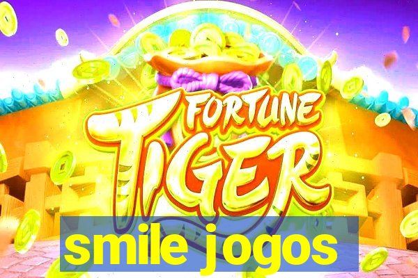 smile jogos