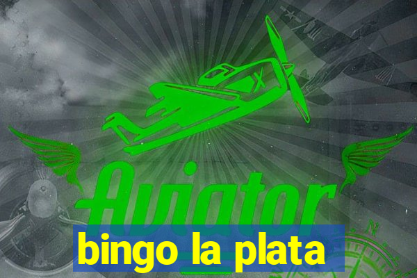 bingo la plata