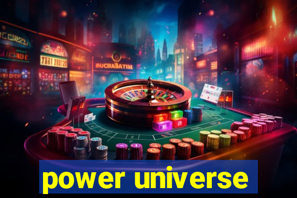 power universe