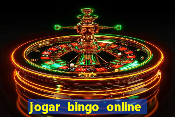 jogar bingo online valendo dinheiro