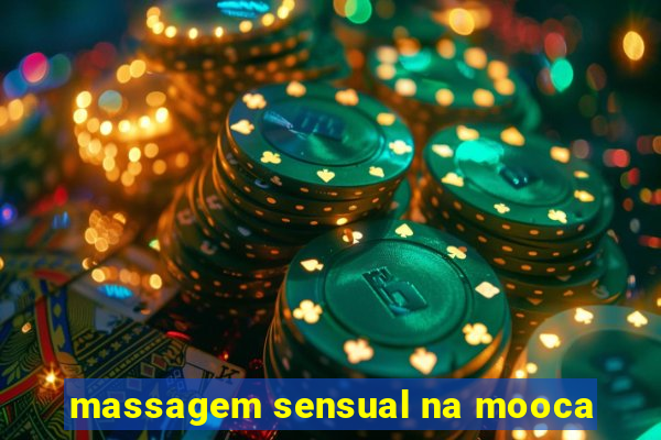 massagem sensual na mooca