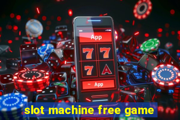 slot machine free game