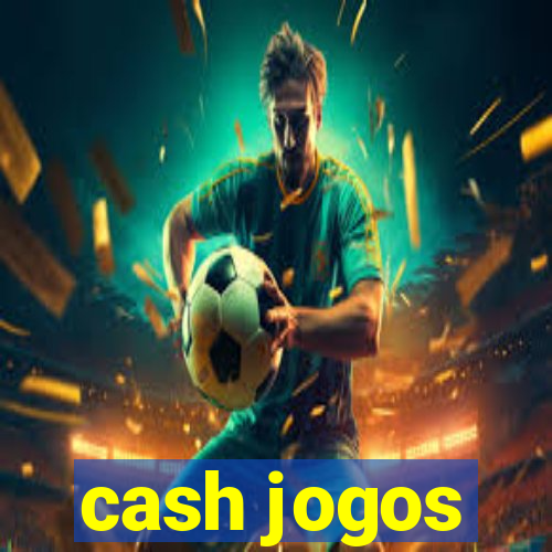 cash jogos