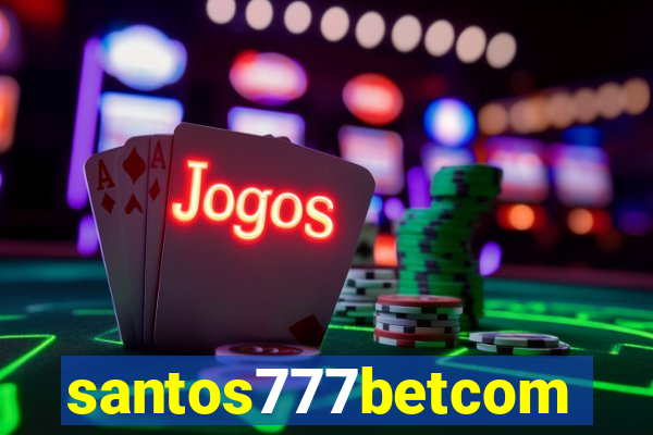 santos777betcom