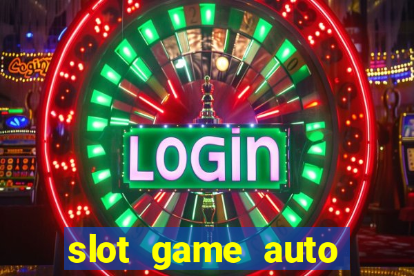 slot game auto true wallet