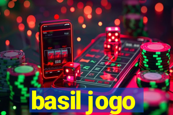 basil jogo