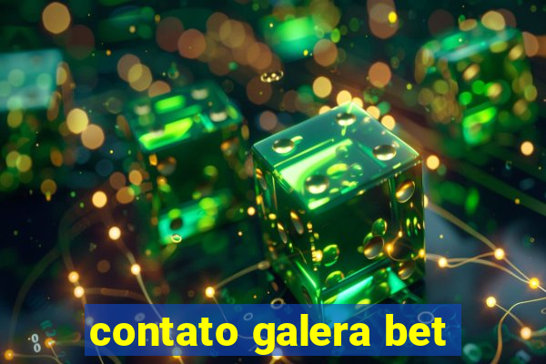 contato galera bet