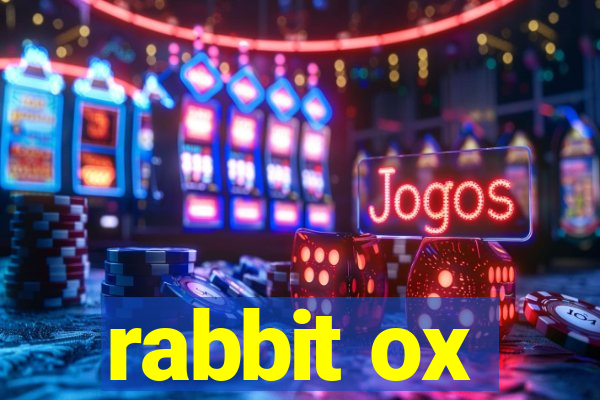 rabbit ox