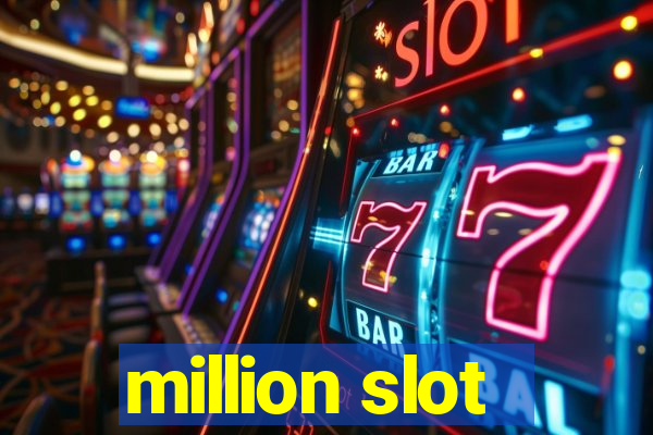 million slot