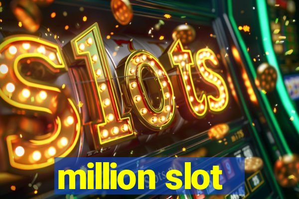 million slot