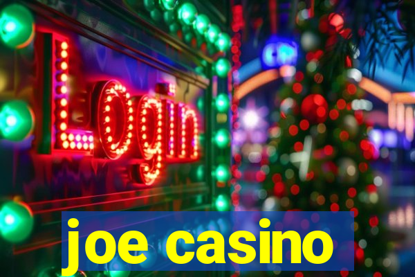 joe casino