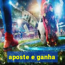 aposte e ganha