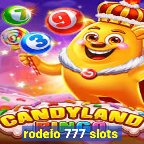 rodeio 777 slots