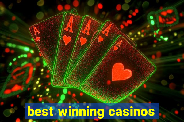 best winning casinos