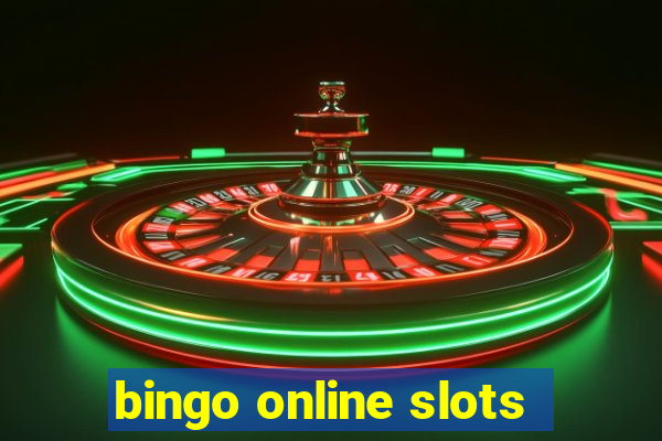 bingo online slots