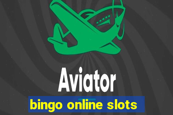 bingo online slots