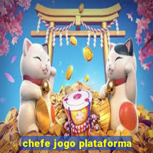 chefe jogo plataforma