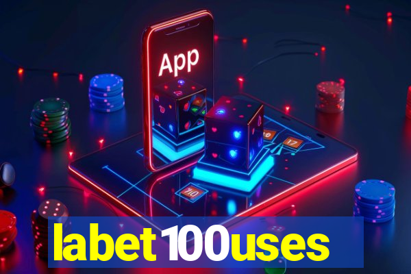 labet100uses