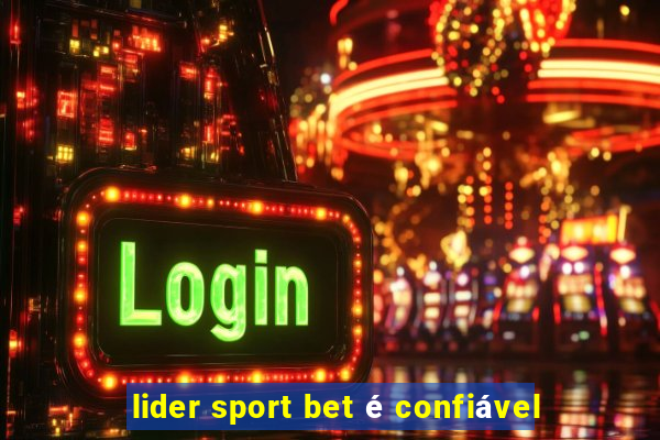 lider sport bet é confiável