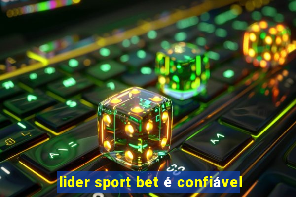 lider sport bet é confiável