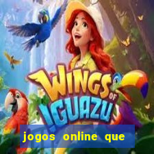 jogos online que da pra ganhar dinheiro