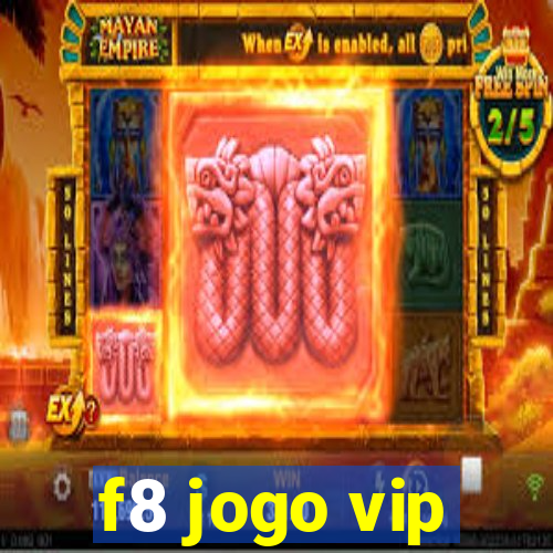 f8 jogo vip