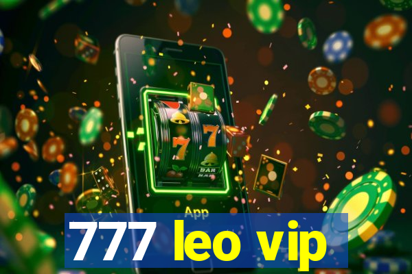 777 leo vip