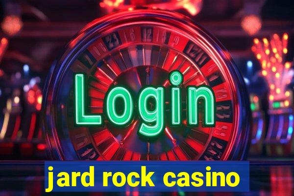 jard rock casino