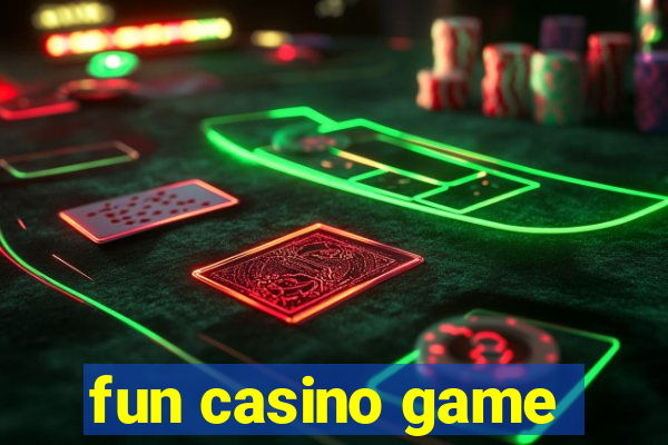 fun casino game