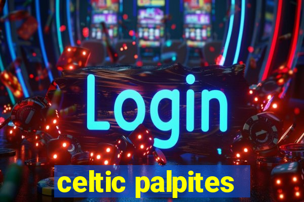 celtic palpites