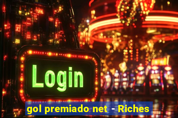 gol premiado net - Riches