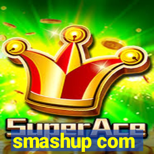 smashup com