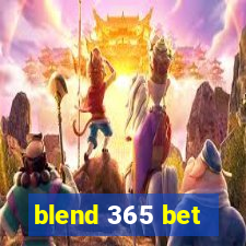 blend 365 bet