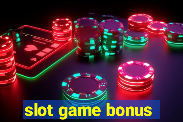 slot game bonus