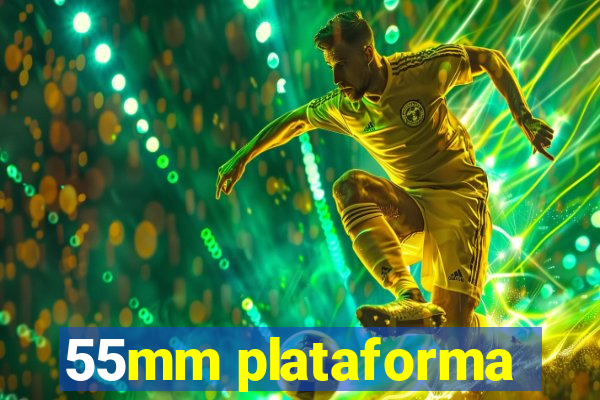 55mm plataforma